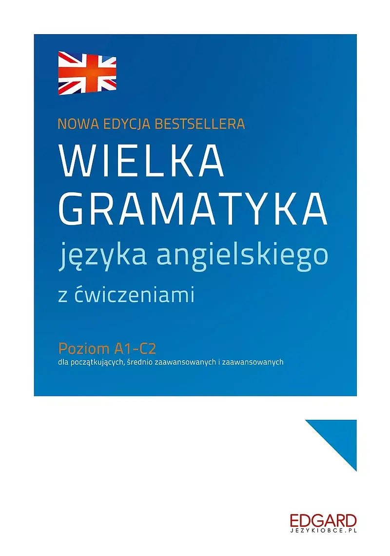 Wielka gramatyka języka angielskiego. Wydanie rozszerzone