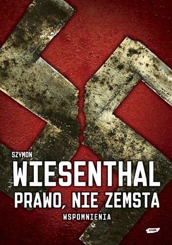 Prawo, nie zemsta. Wspomnienia