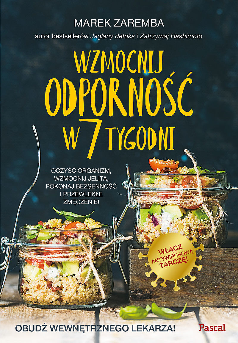 Wzmocnij odporność w 7 tygodni