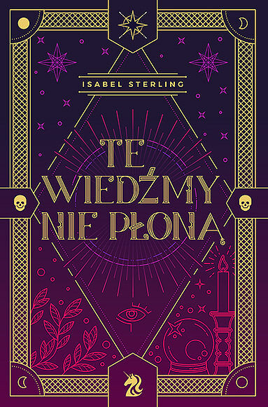 Te wiedźmy nie płoną
