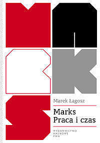 Marks. Praca i czas