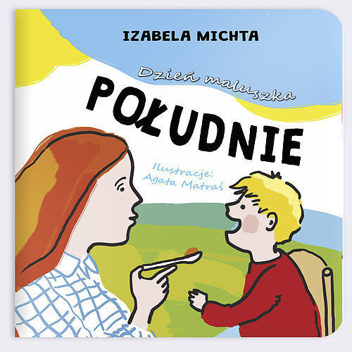 Dzień maluszka Południe / Papa Mili
