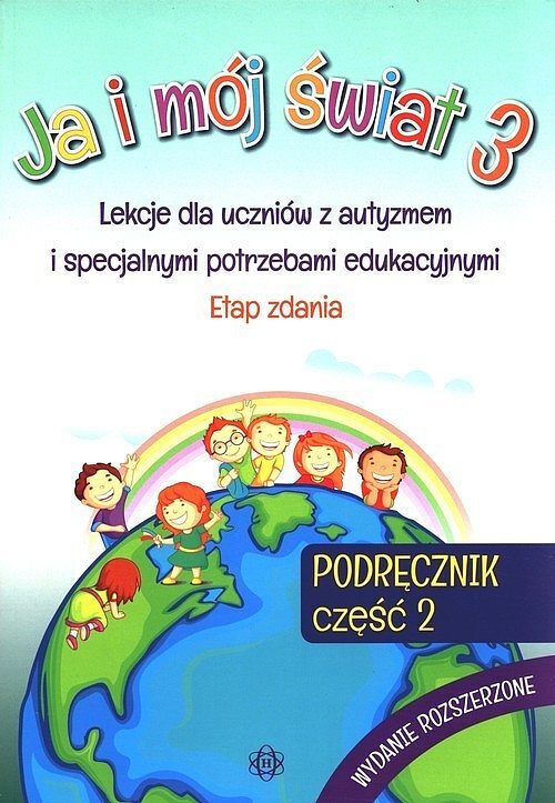 Ja i mój świat 3. Podręcznik. Część 2. Wydanie rozszerzone