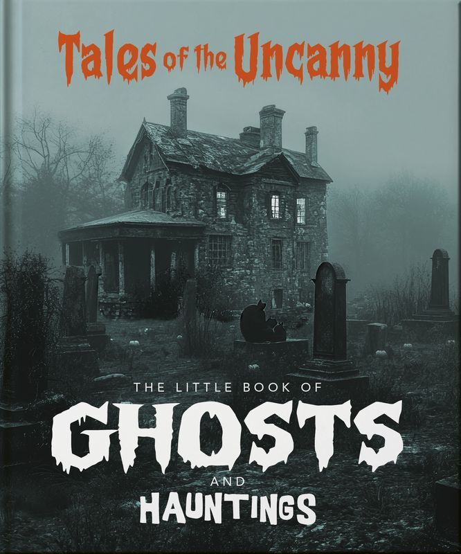 The Little Book of Ghosts and Hauntings wer. angielska