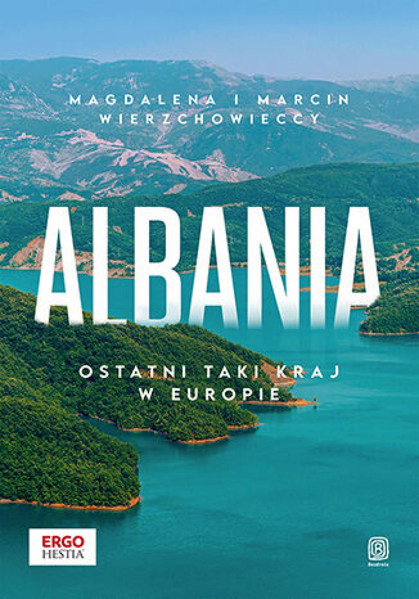 Albania. Ostatni taki kraj w Europie (e-book)