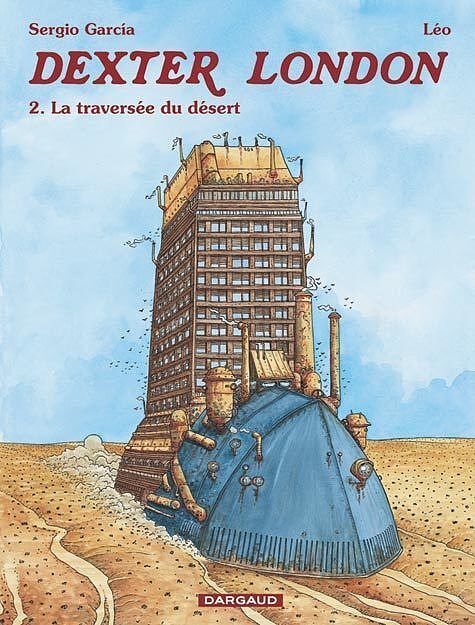 Dexter London - 2 - La traversee du desert