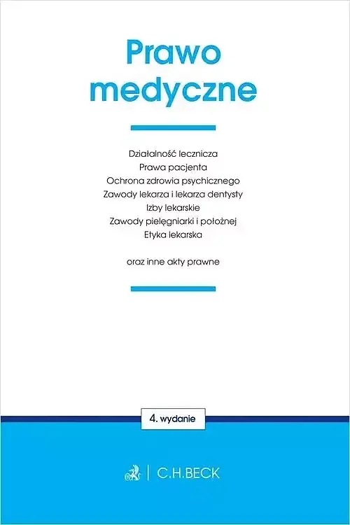 Prawo medyczne oraz inne akty prawne