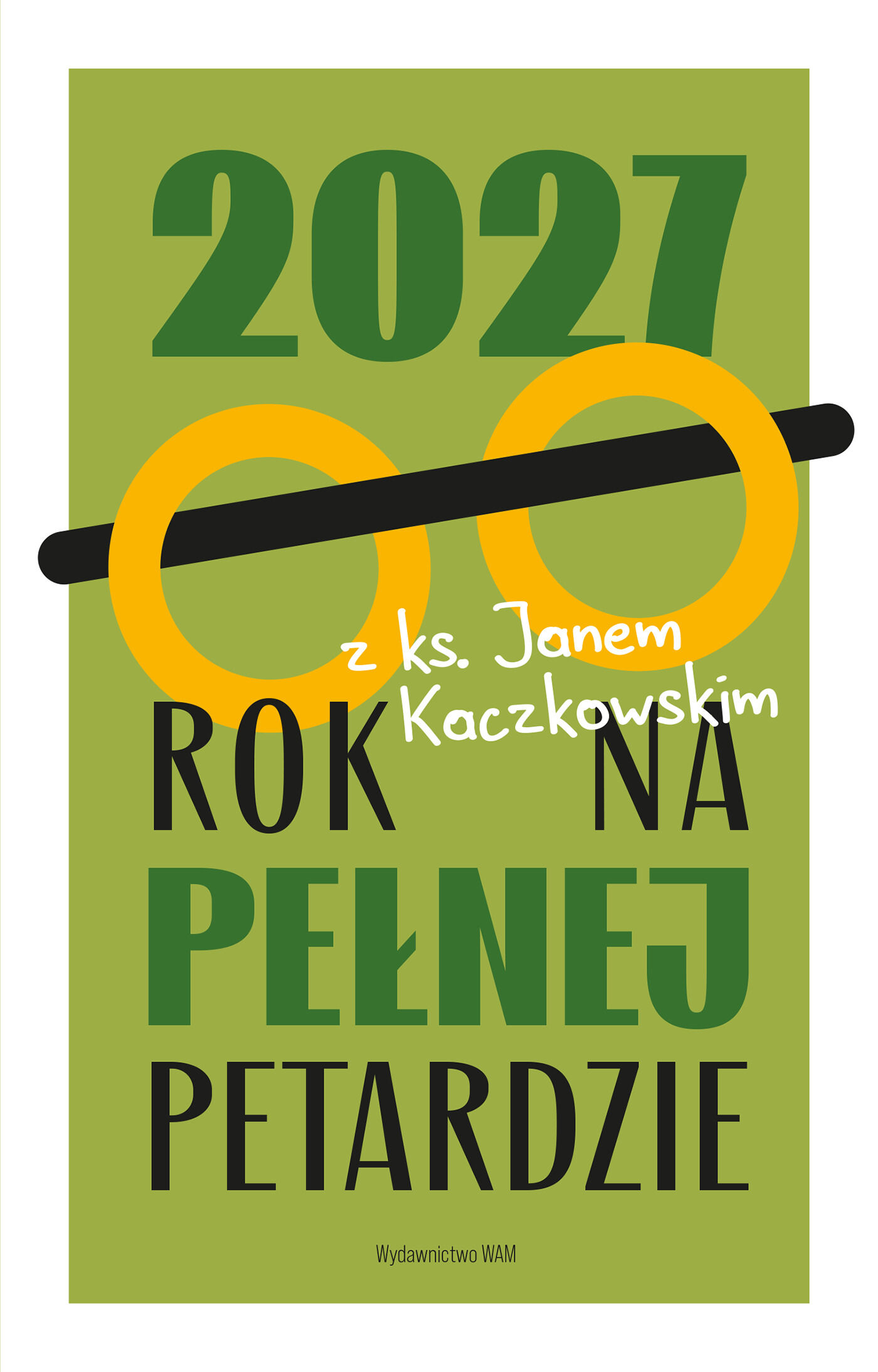 2027 Rok na pełnej petardzie