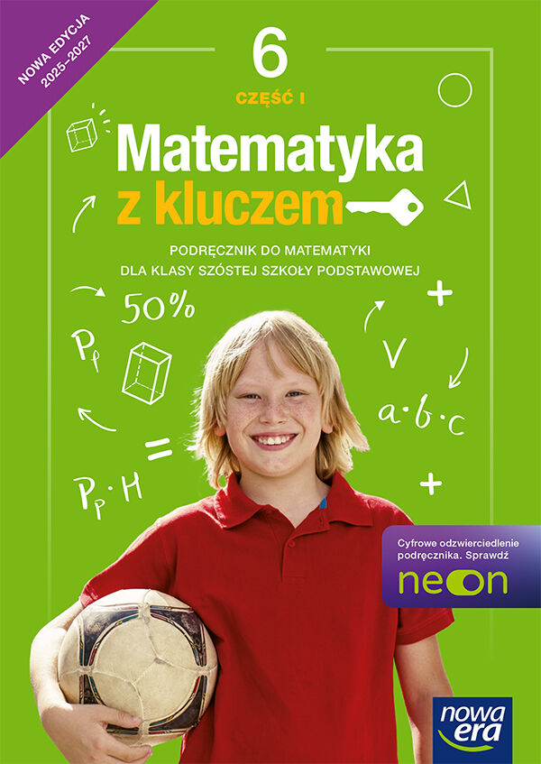 Matematyka z kluczem podręcznik dla klasy 6 szkoły podstawowej część 1 EDYCJA 2025-2027