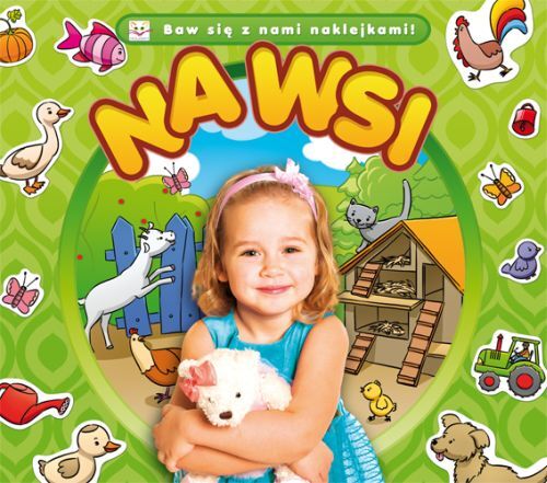 Baw się z nami naklejkami. Na wsi.
