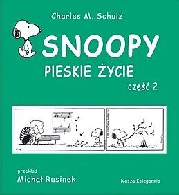 Snoopy - 8 - Pieskie życie. Część 2