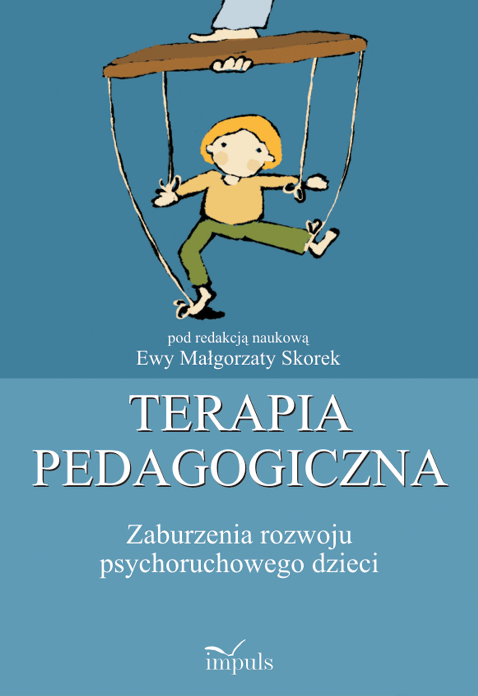 Terapia pedagogiczna. Tom 1