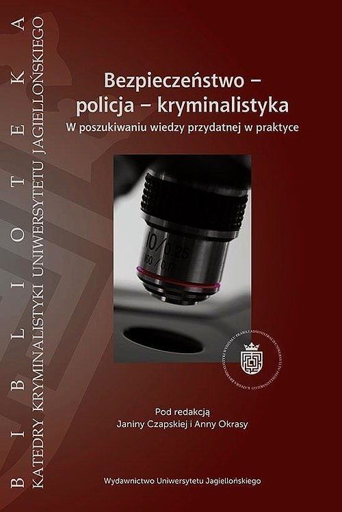 Bezpieczeństwo - policja - kryminalistyka