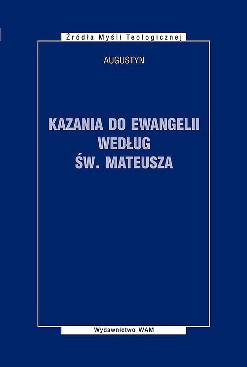 Kazania do Ewangelii według św. Mateusza