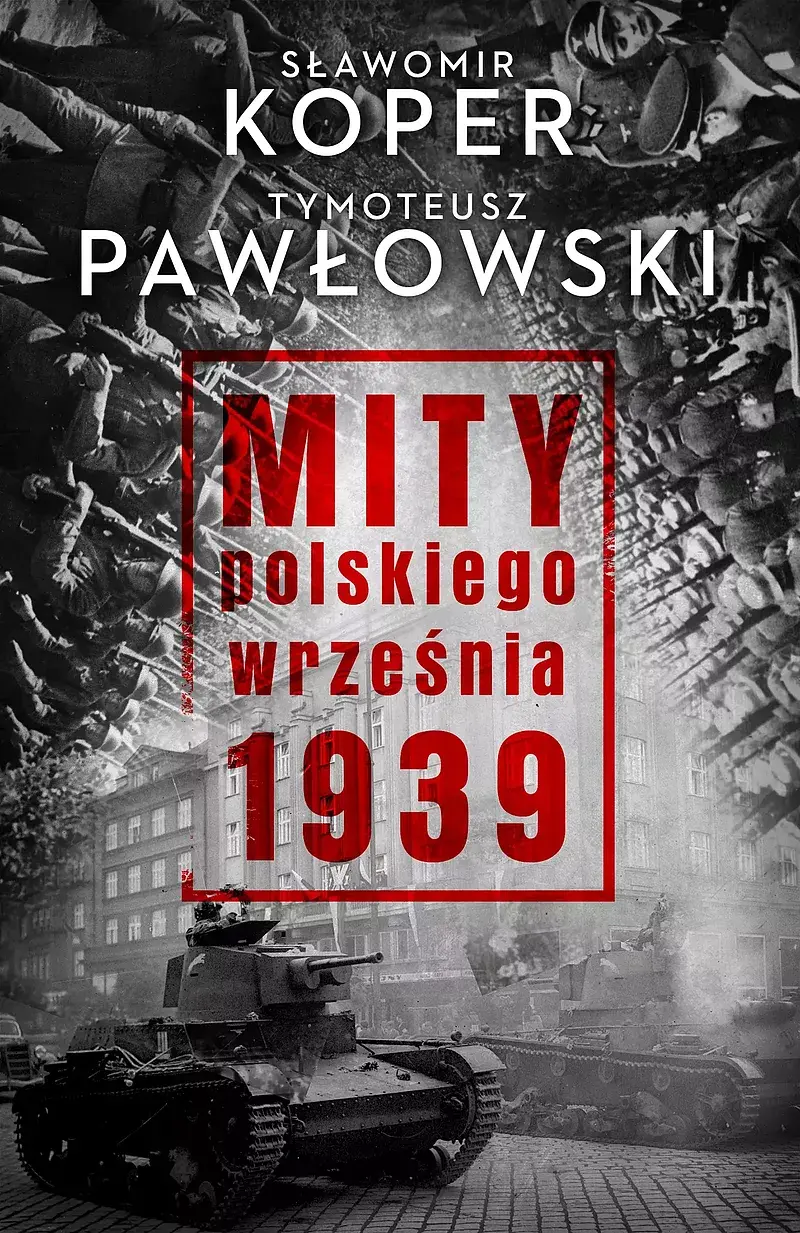 Mity polskiego września 1939 (Duże Litery)