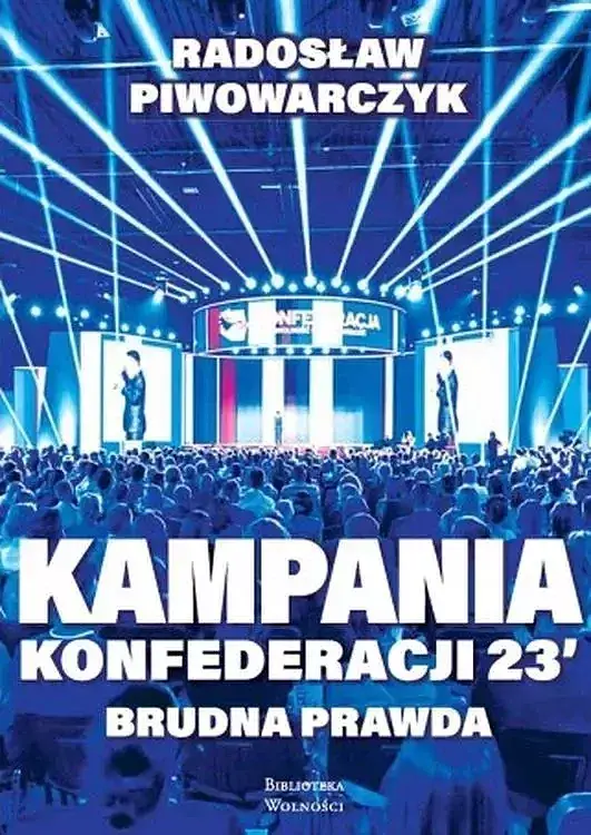 Kampania konfederacji 23. Brudna prawda