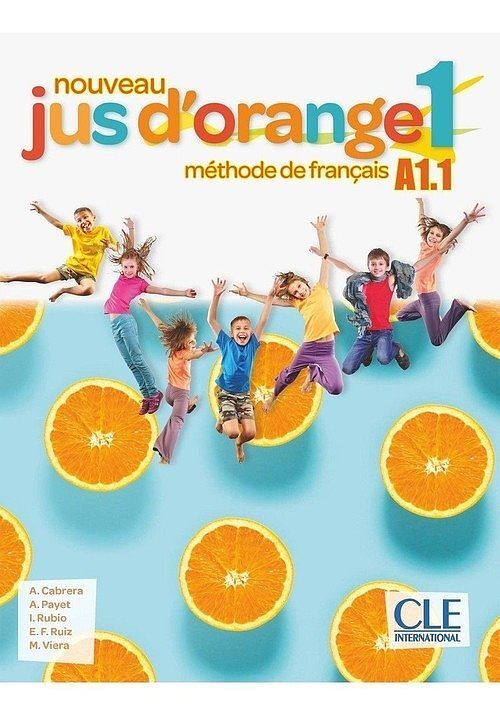Jus d'orange nouveau 1 A1.1 Podręcznik