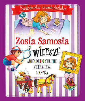 Zosia Samosia i wiersze.