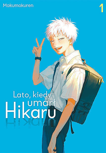 Lato, kiedy umarł Hikaru - 01