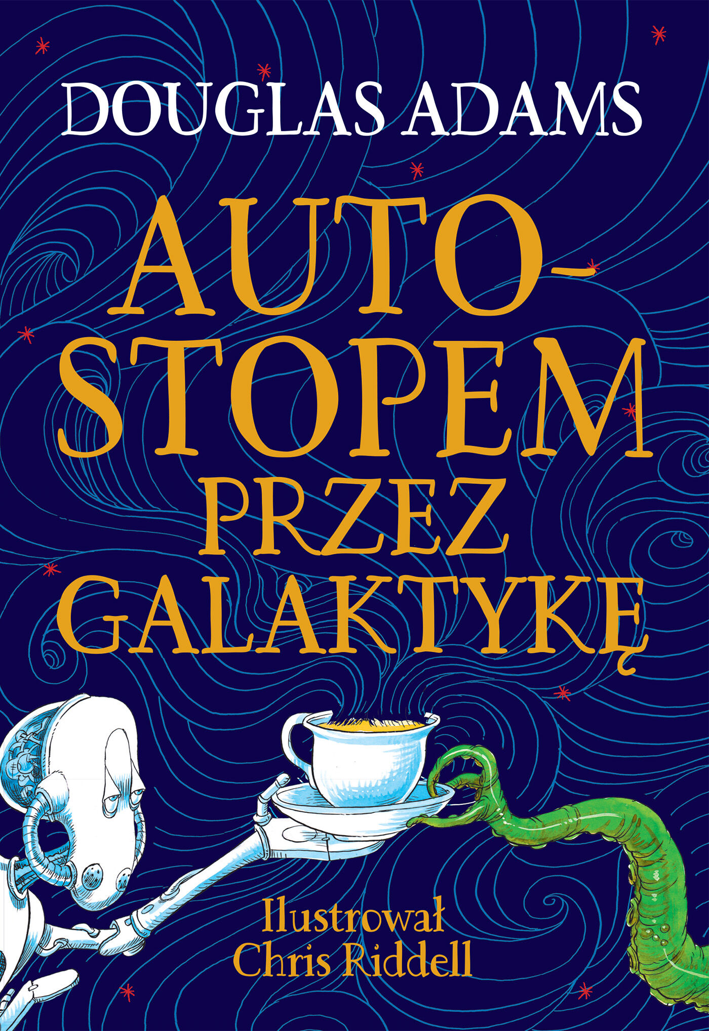 Autostopem przez Galaktykę. Edycja ilustrowana (e-book)