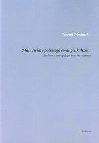 Małe światy polskiego ewangelikalizmu