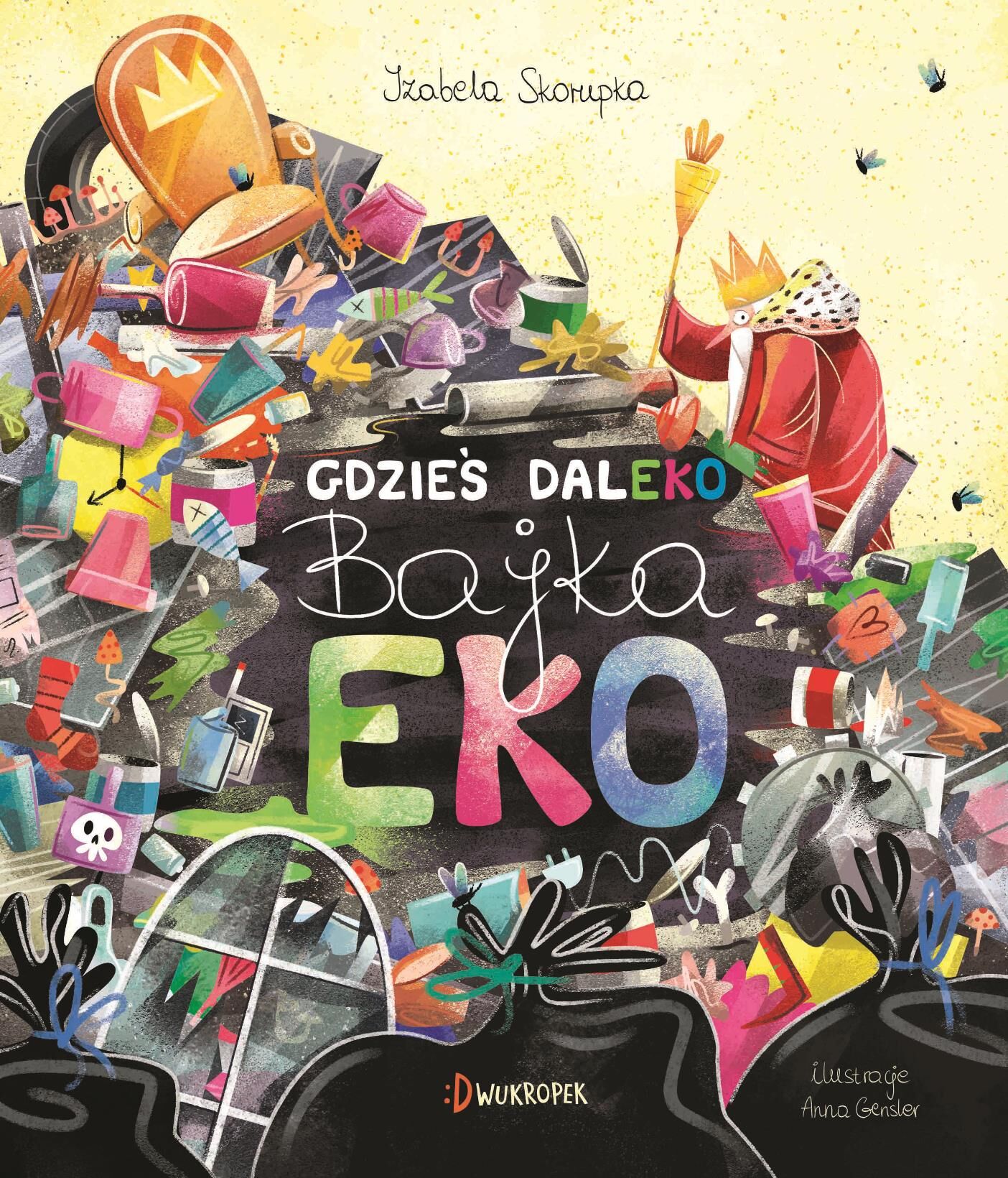 Gdzieś daleko. Bajka eko.
