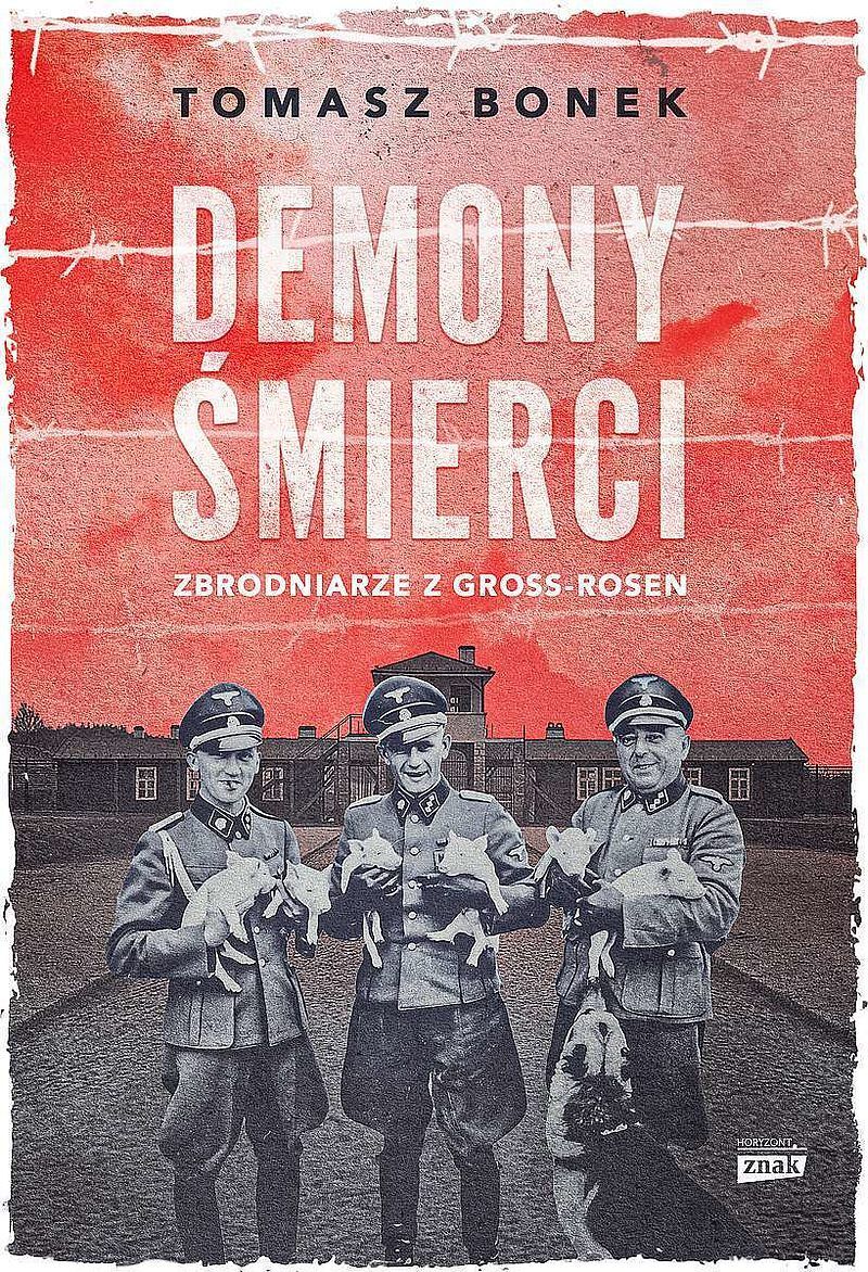 Demony śmierci. Zbrodniarze z gross-rosen wyd. Specjalne