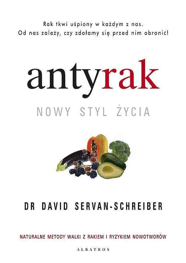Antyrak. Nowy styl życia