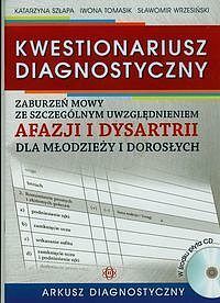 Kwestionariusz diagnostyczny zaburzeń mowy ze szczególnym uwzględnieniem afazji i dysartrii dla młodzieży i dorosłych