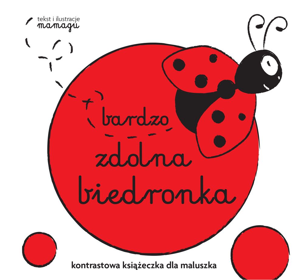 Bardzo zdolna biedronka kontrastowa książeczka dla malucha
