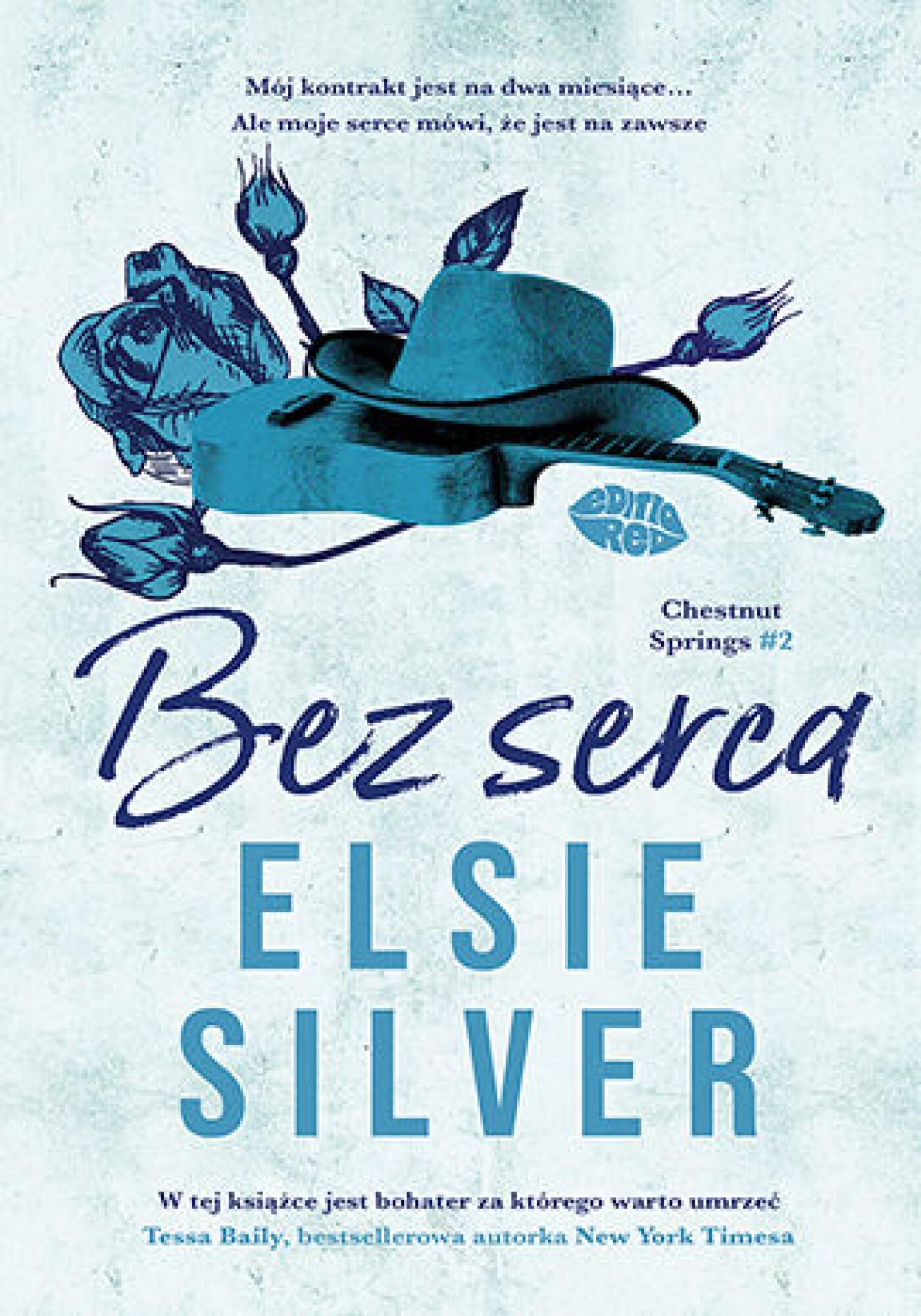 Bez serca. Chestnut Springs #2 (e-book)