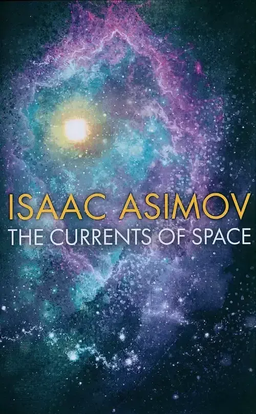 The Currents of Space