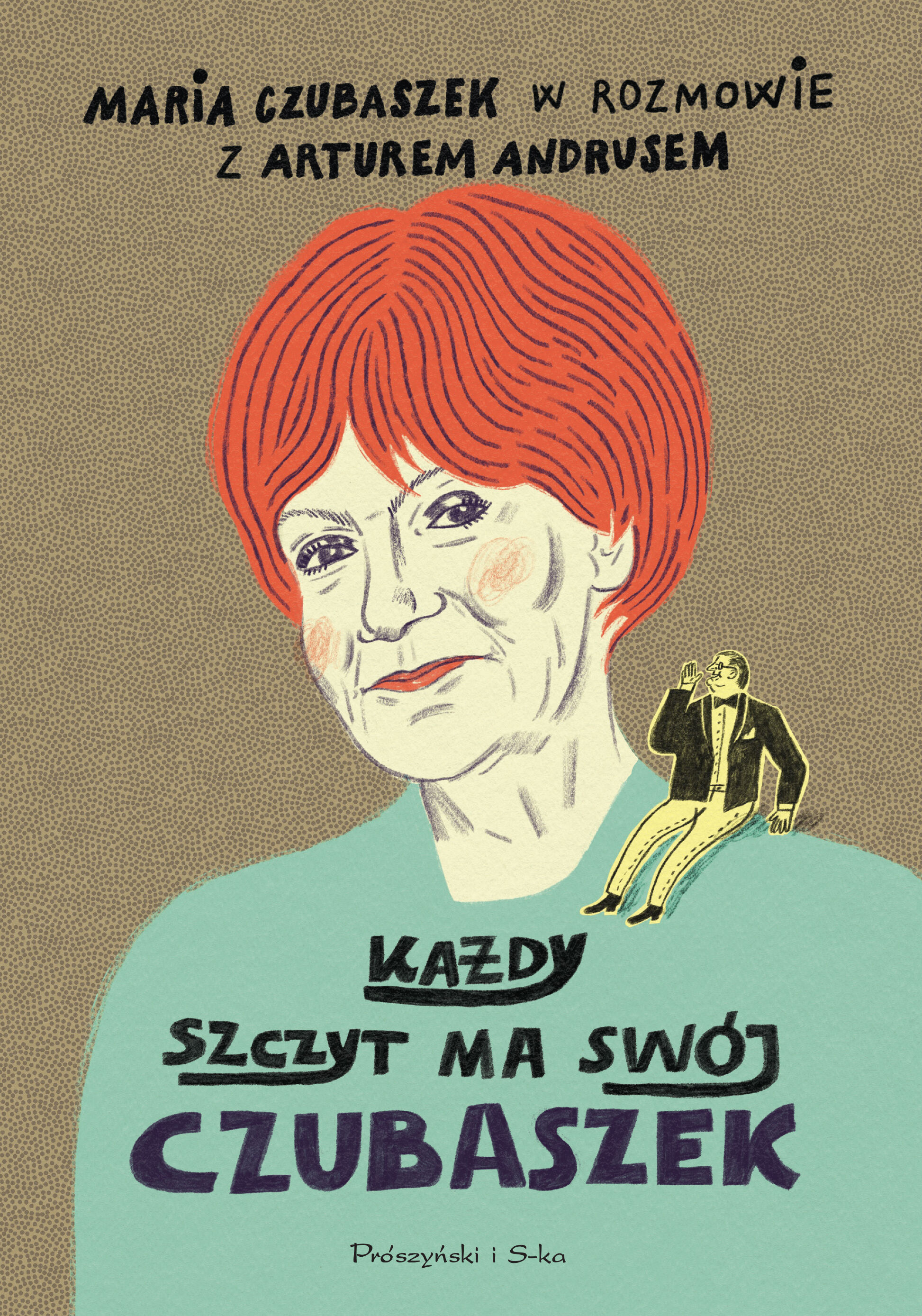 Każdy szczyt ma swój Czubaszek (e-book)