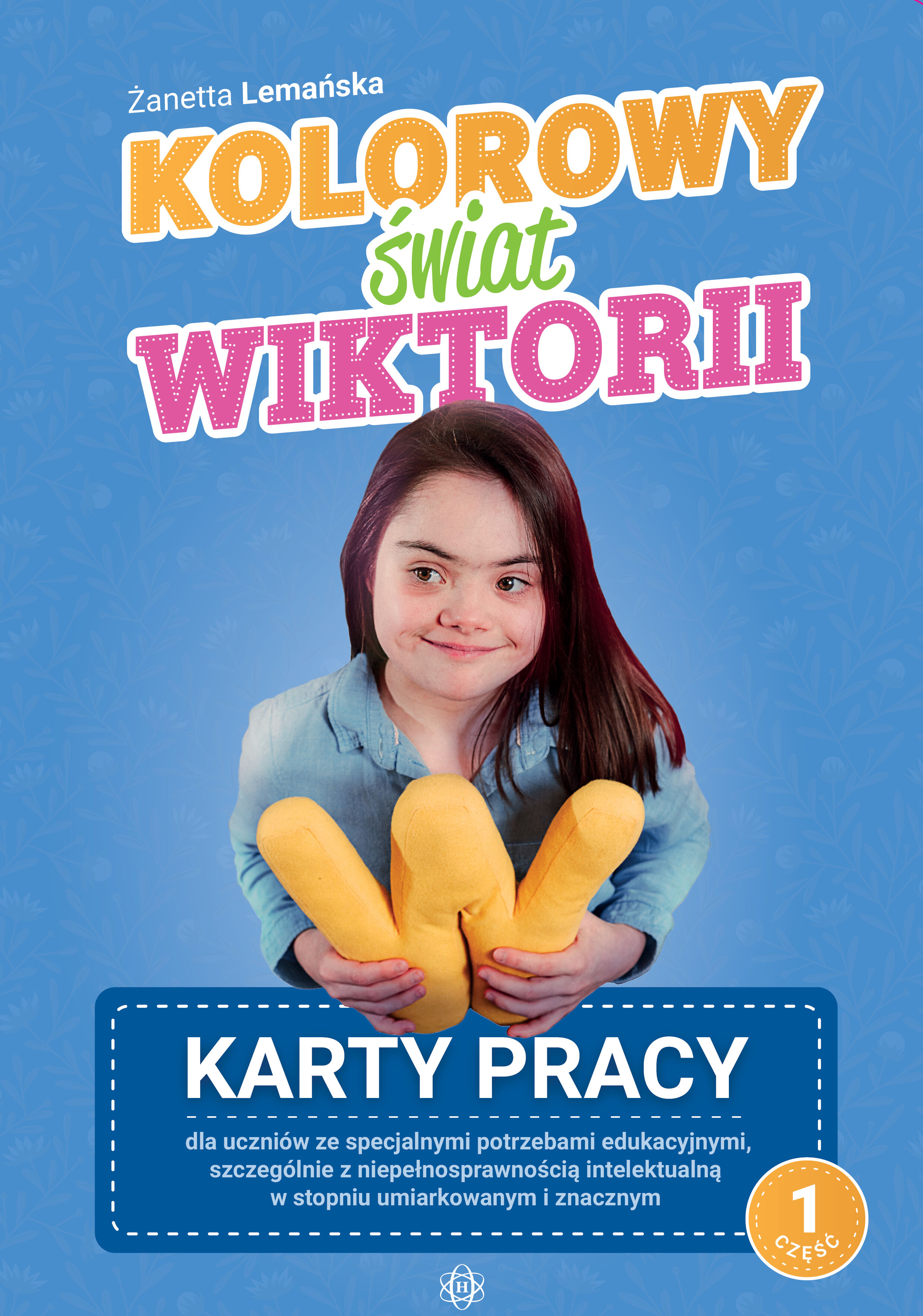 Kolorowy świat Wiktorii. Cz.1