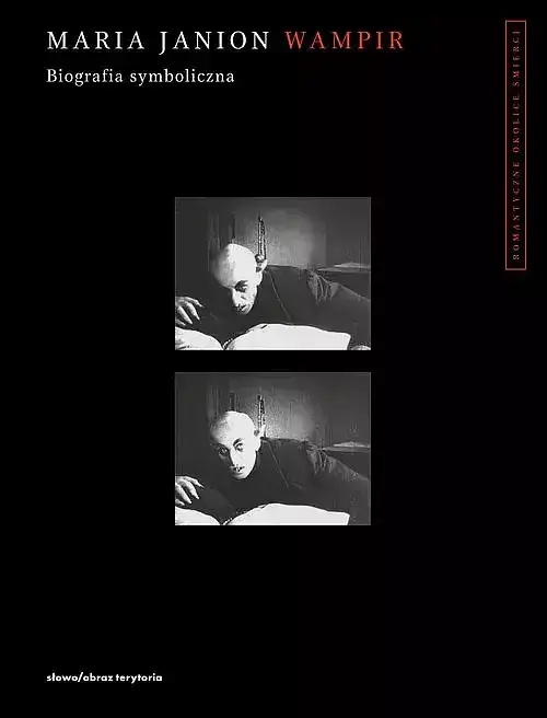 Wampir. Biografia symboliczna