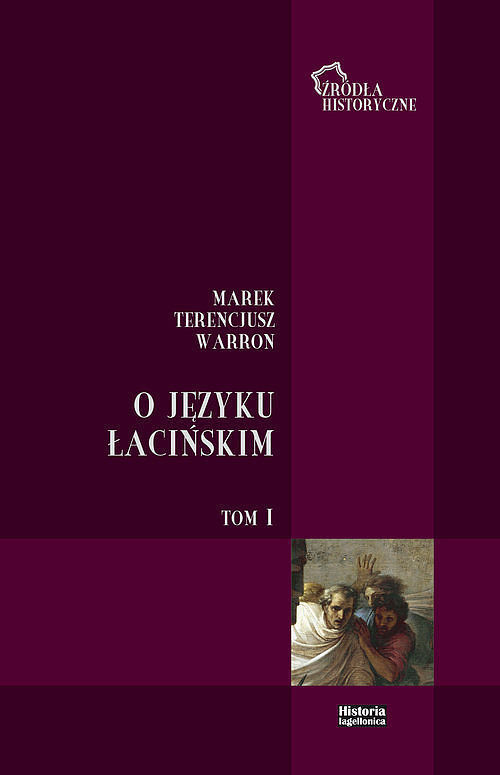 O języku łacińskim. Tom 1
