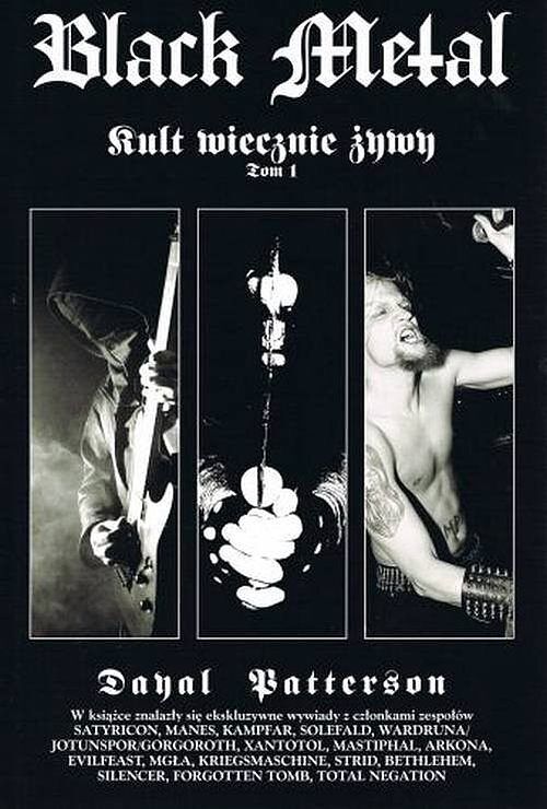 Black Metal Kult Wiecznie Żywy. Tom 1