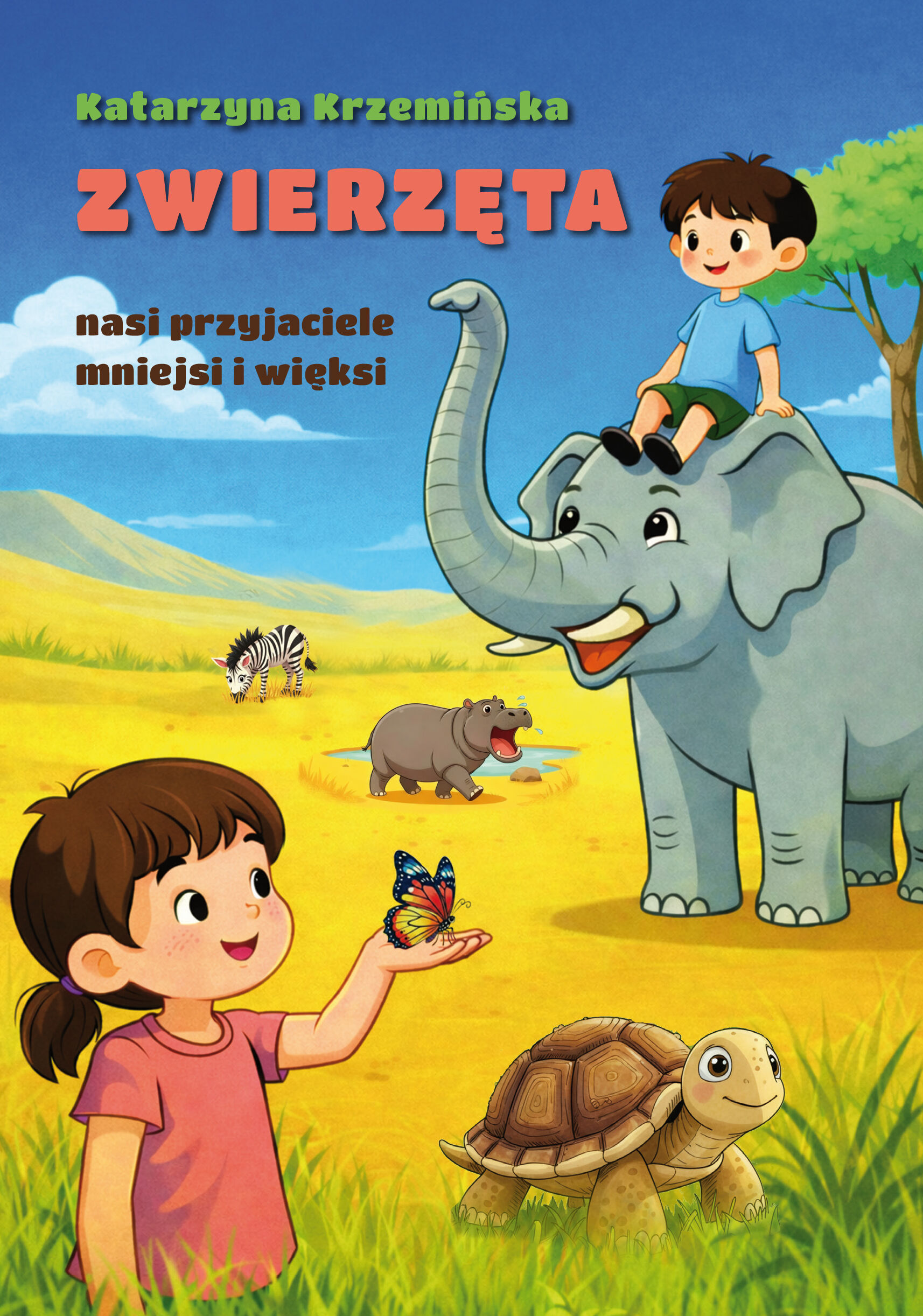 Zwierzęta nasi przyjaciele mniejsi i więksi