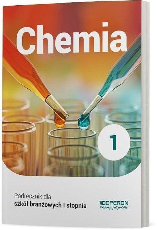 Chemia 1 Podręcznik dla szkoły branżowej I stopnia