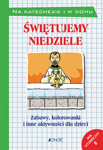 Świętujemy niedziele.