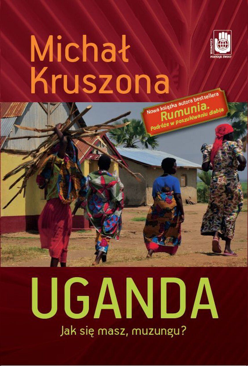 Uganda. Jak się masz, muzungu? (e-book)
