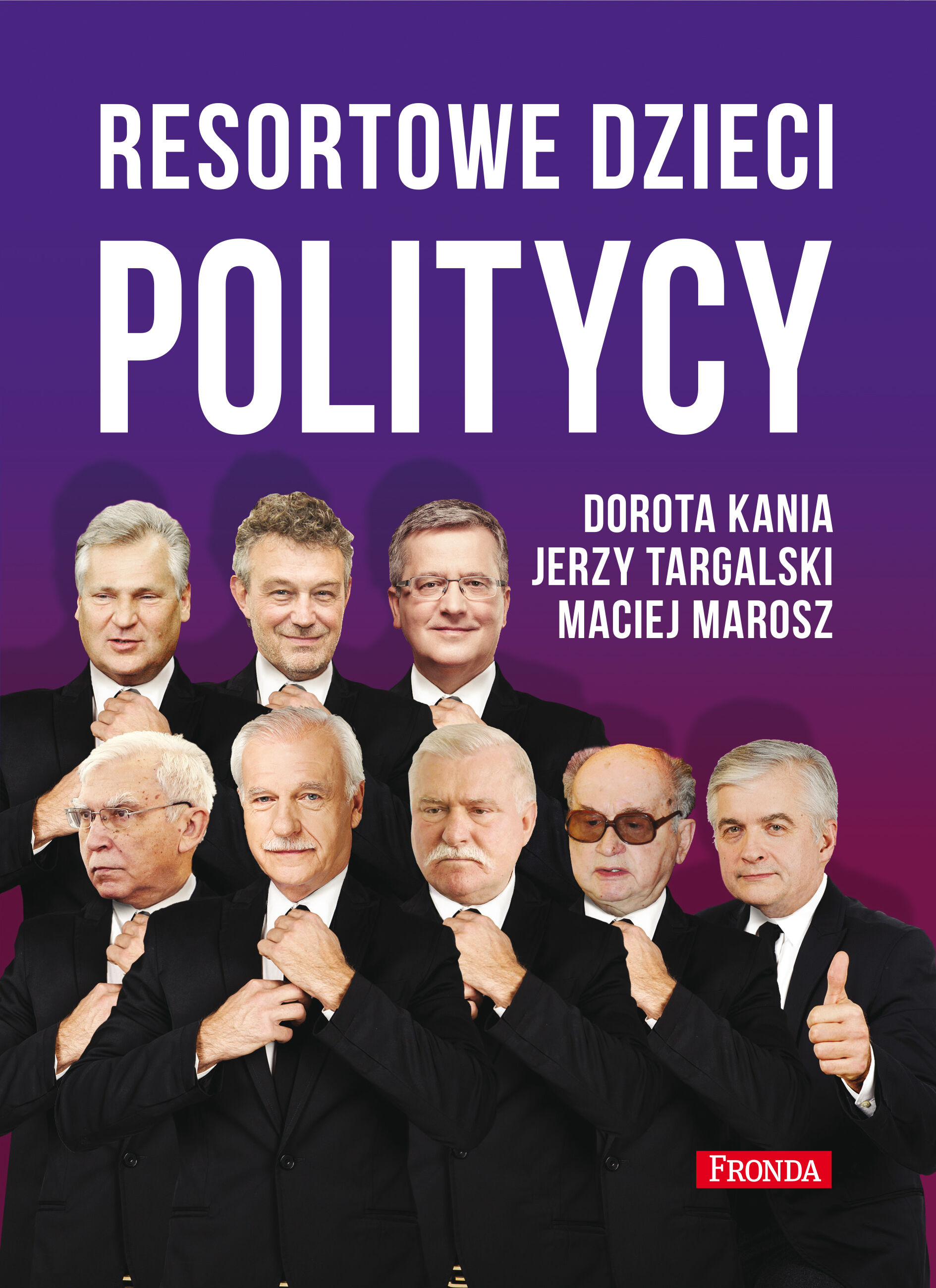 Resortowe dzieci. Politycy (e-book)