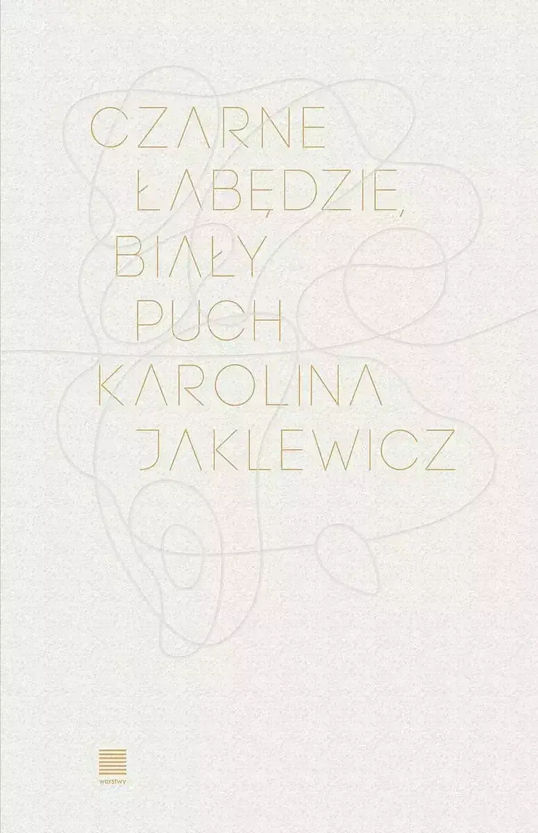 Czarne łabędzie, biały puch