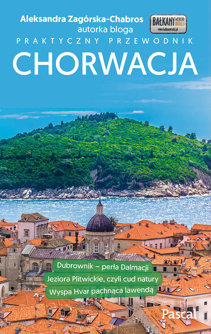 Chorwacja.Praktyczny przewodnik