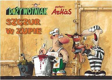 Dożywotniak - 2 - Szczur w zupie