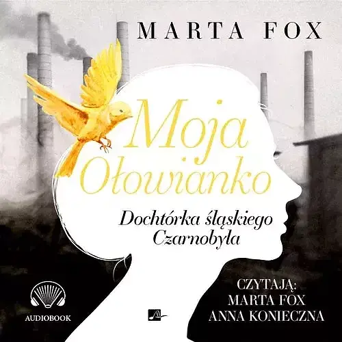 Moja Ołowianko (audiobook CD)