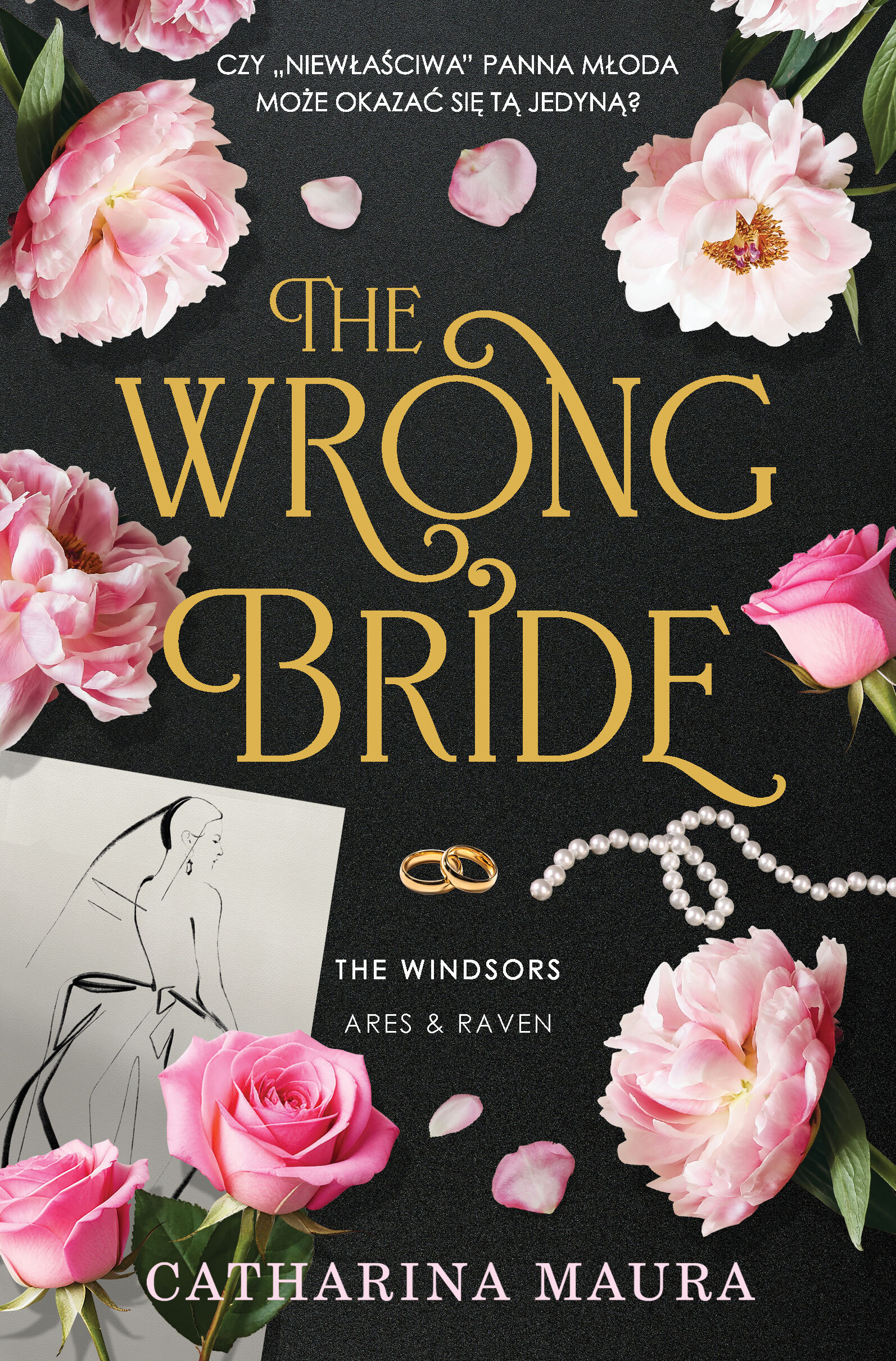 The Wrong Bride. The Windsors. Tom 1