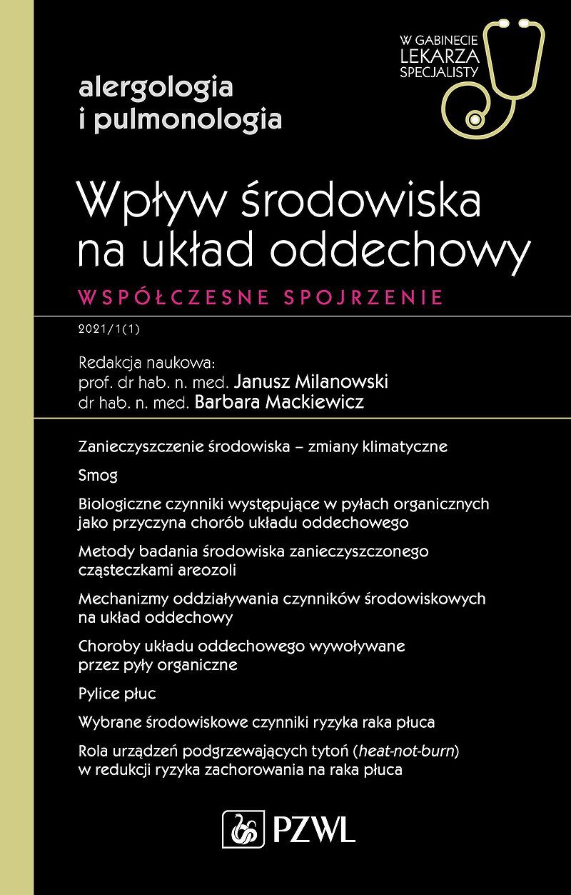 Wpływ środowiska na układ oddechowy. Współczesne spojrzenie