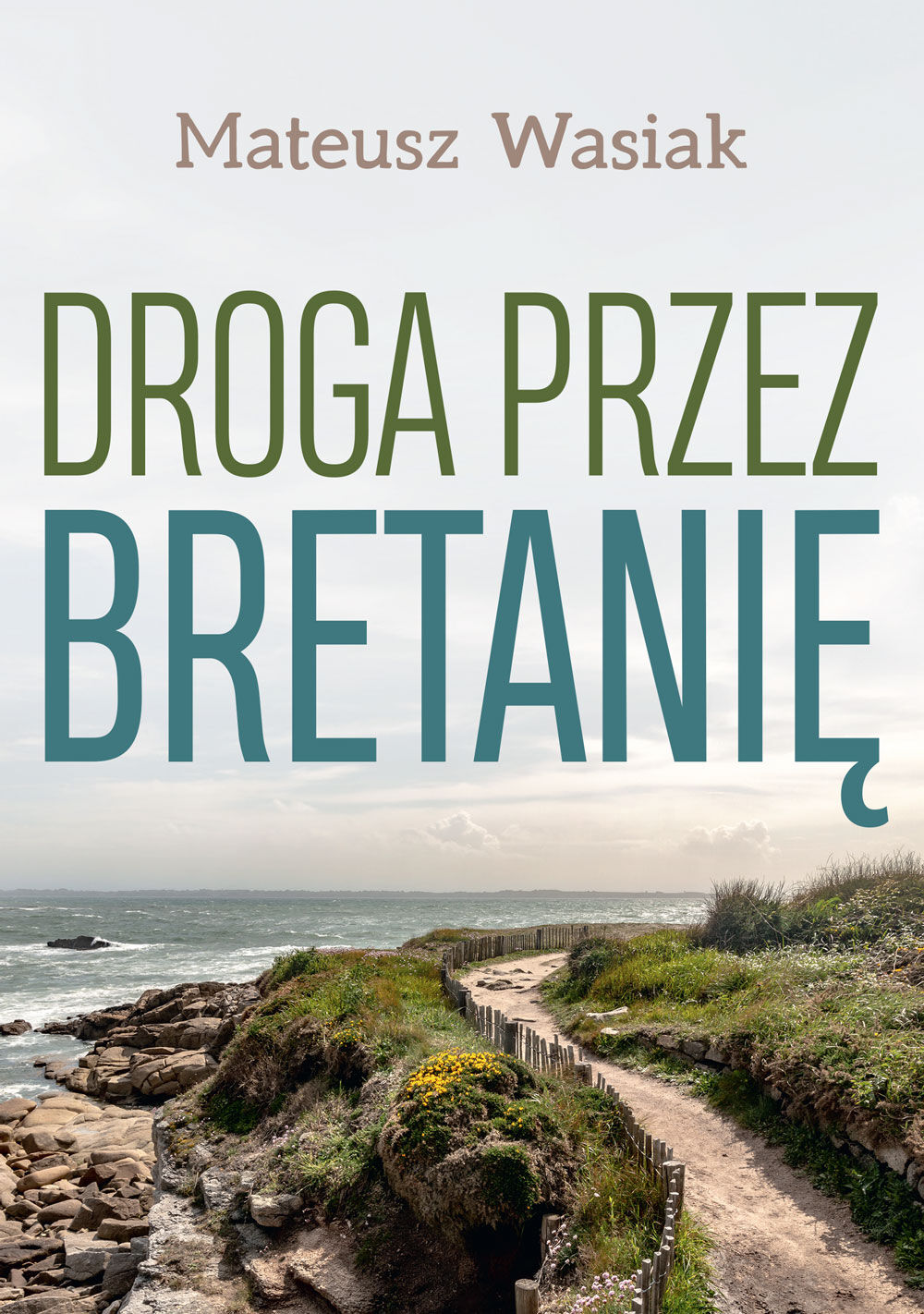 Droga przez Bretanię (e-book)