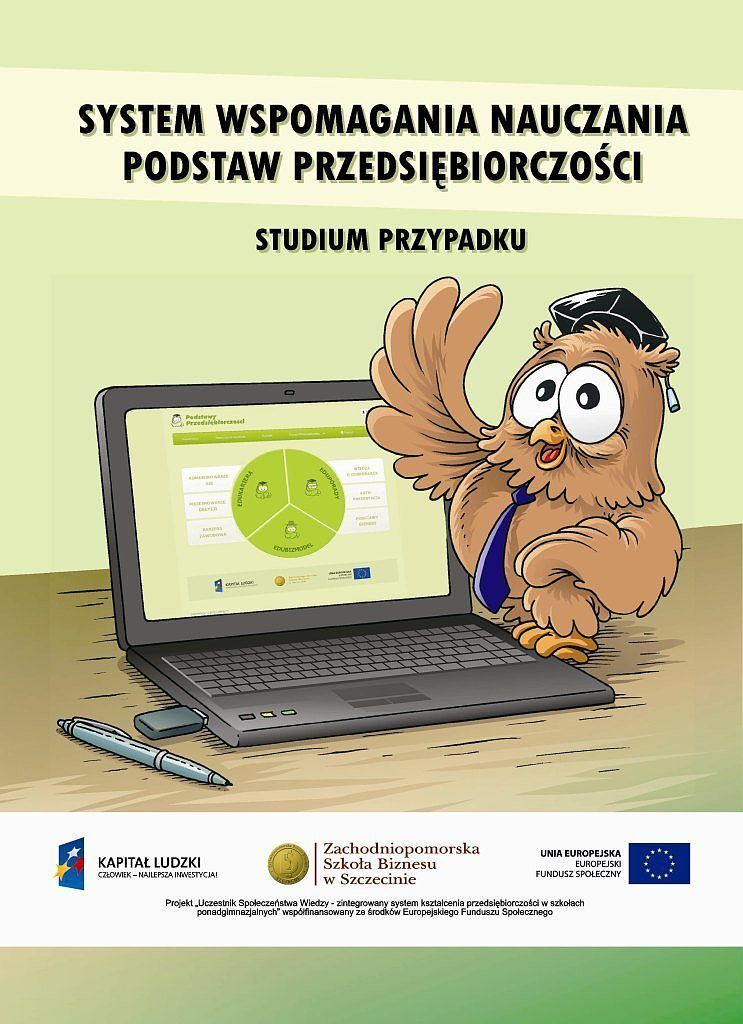 System wspomagania nauczania podstaw przedsiębiorczości - Studium przypadku